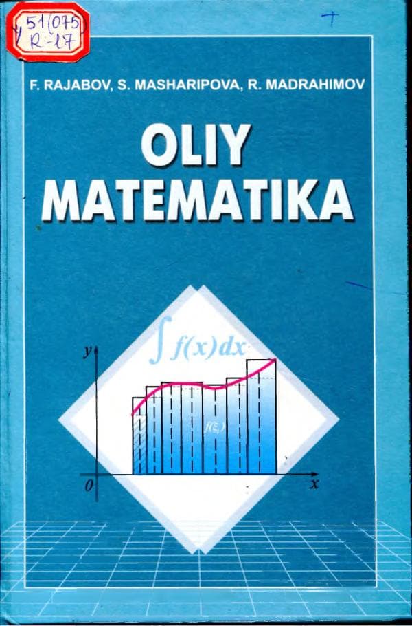 Rajabov_F_Oliy_matematika_O‘quv_qo‘llanma72,__400_b_