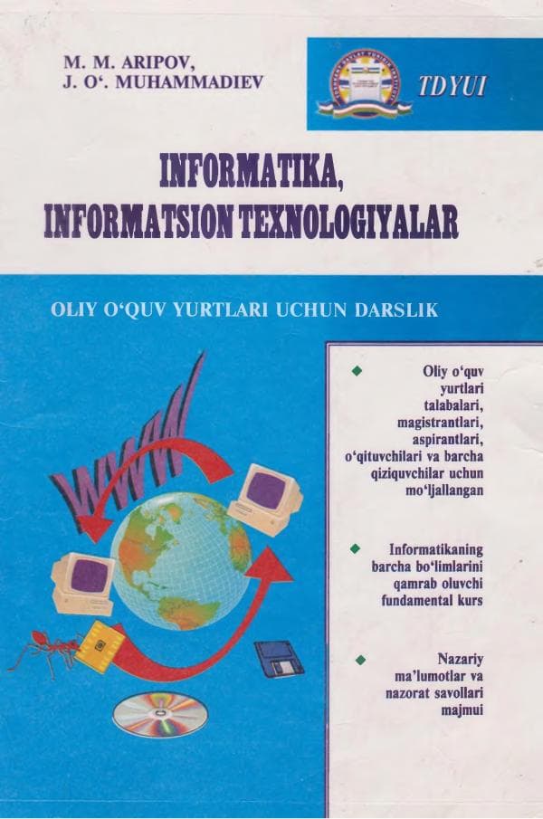 Aripov M.M., Informatika, informatsion texnologiyalar, .