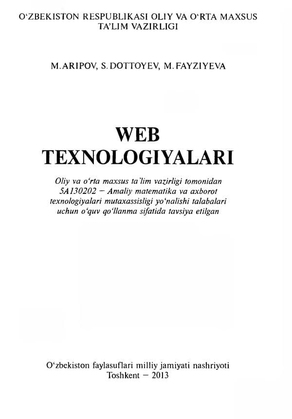 Aripov M., Web texnologiyalari, .