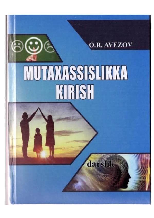 MUTAXASSISLIKKA KIRISH darslik (PSIXOLOGIYA)