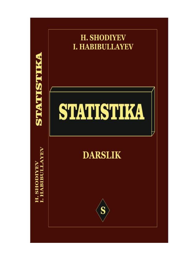 Statistika, Shodiev X.A. Habibullayev I.H.,
