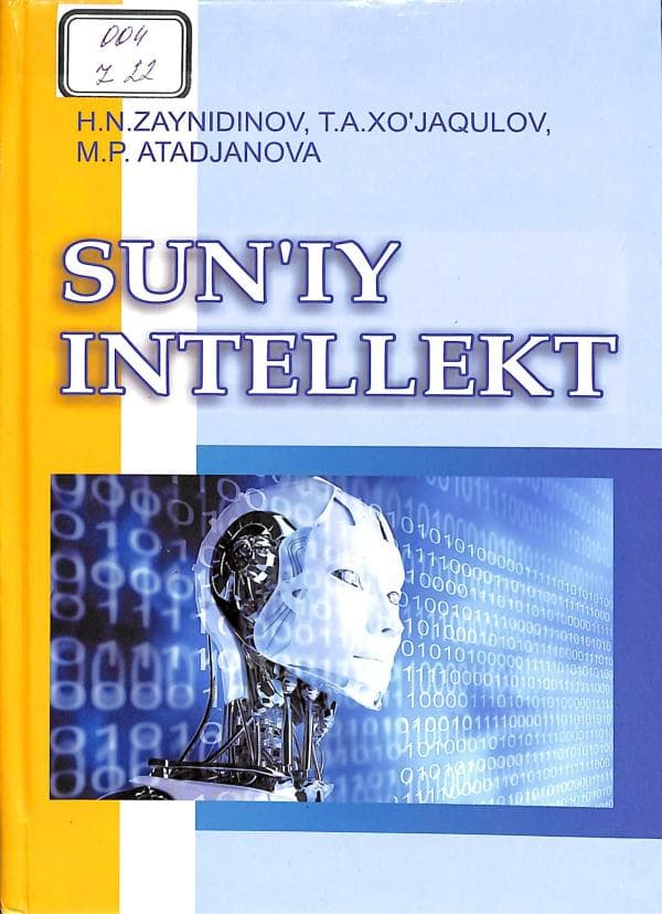 X.Zaynitdinov. Suniy intellekt.