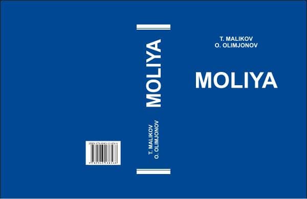 Moliya, Malikov, Olimjonov