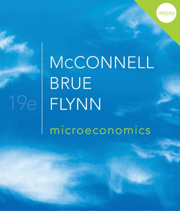 Campbell R., McConnell. Brue.  Flynn_Microeconomics.