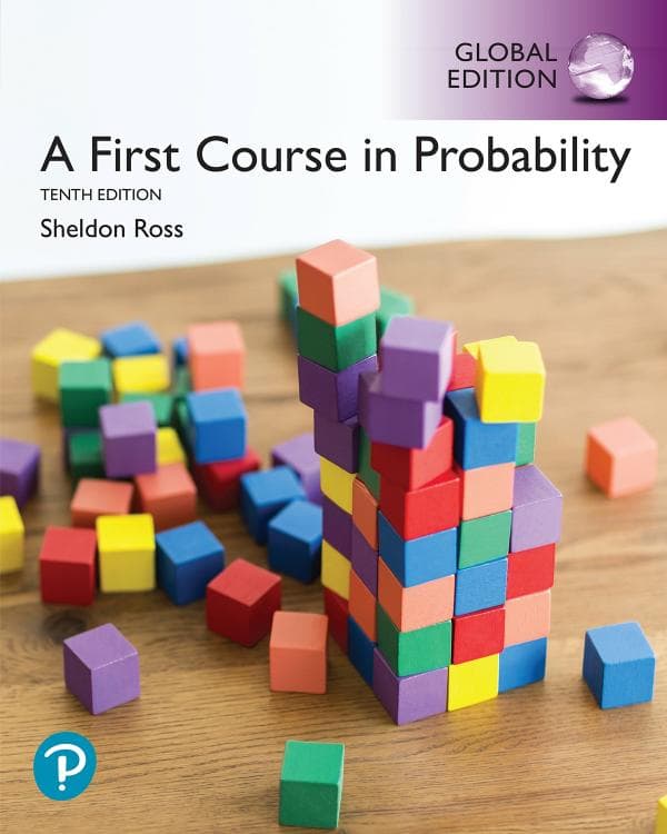 Sheldon Ross. A first course in Probability. Eight Edition, Univer. of Southern California, . pp 303_