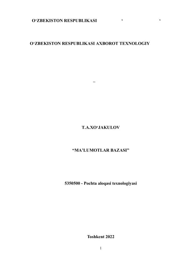 Т.А.Хўжакулов. Маълумотлар базаси. Дарслик. T.TATU, . - 260 б.