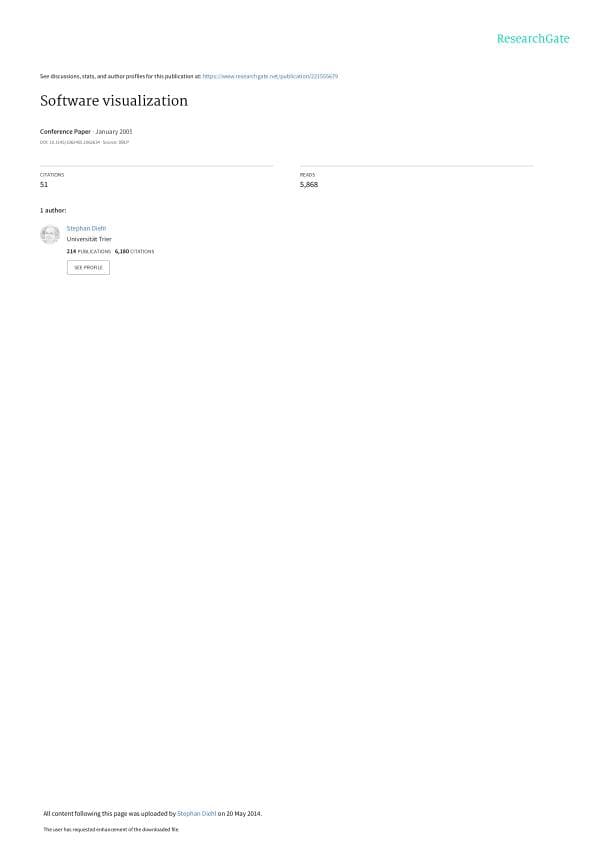 Diehl S. Software Visualization Visualizing the Structure, Behaviour, and Evolution of Software. Berlin Heidelberg Springer-Verlag, . 187 p.
