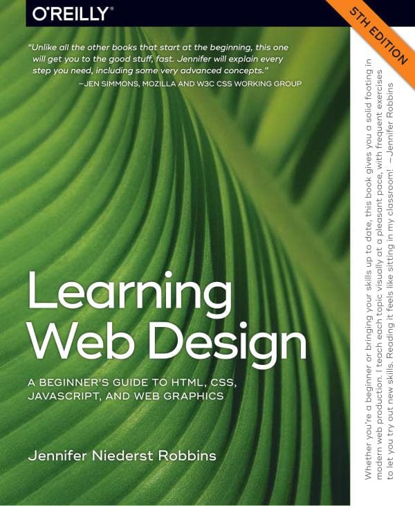 Niederst, Jennifer. Learning Web Design. A Beginner_s Guide to HTML