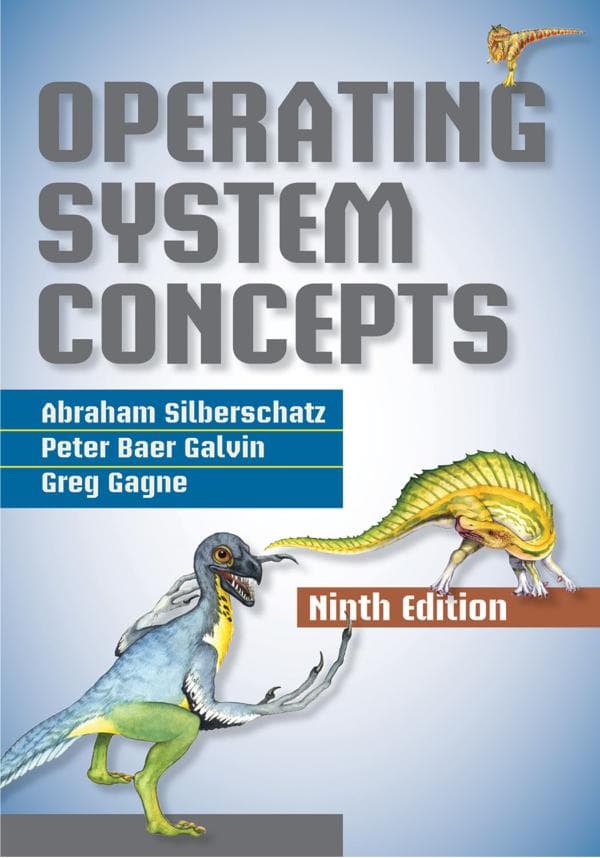 ABRAHAM SILBERSCHATZ, OPERATING SYSTEM CONCEPTS,