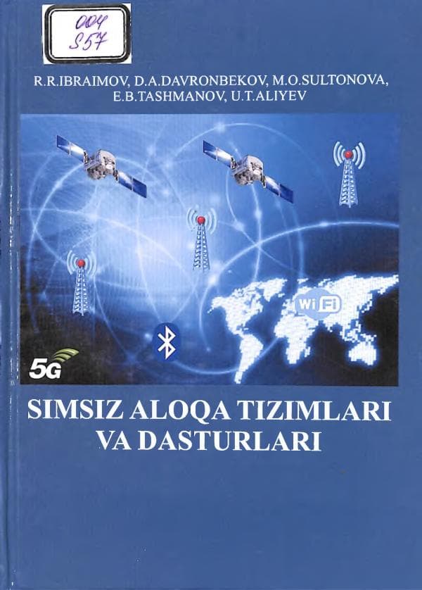 D.A. Davronbekov, Simsiz aloqa tizimlari va dasturlari,
