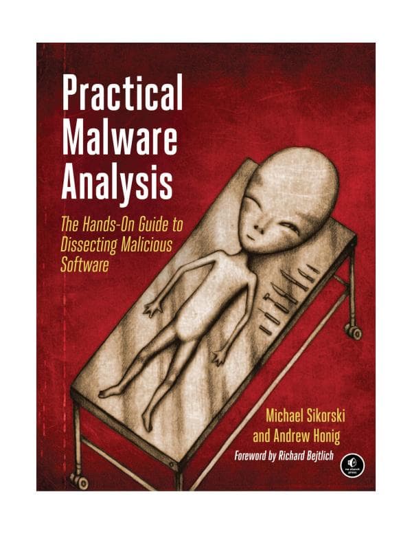 Practical Malware Analysis by Michael Sikorski