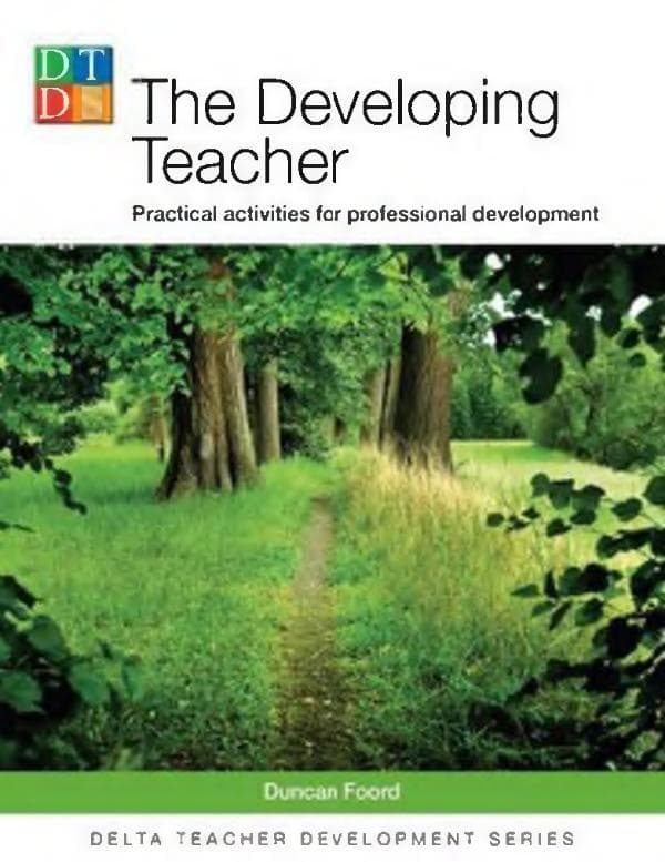 Duncan Foord.  The Developing Teacher. Practical activities for